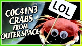 🦀 C0c41ne CRABS del Espacio Exterior 🦀