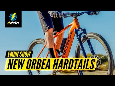 The All-New Orbea Urrun EMTB hardtail! | EMBN Show 228
