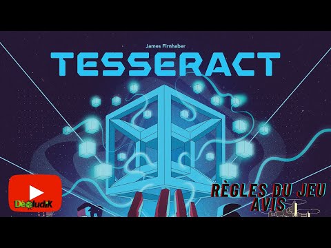 Tesseract - La Règle du Jeu + Avis - Don't Panic Games