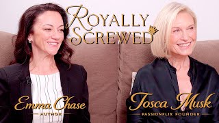 ROYALLY SCREWED Interview | Emma Chase & Tosca Musk! On Passionflix February 12!