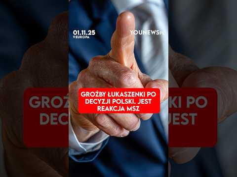 Groźby Łukaszenki po decyzji Polski. Jest reakcja MSZ (01.11)