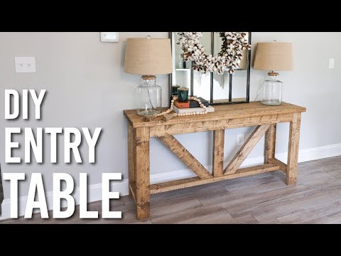 DIY - Farmhouse Style - Entry Table