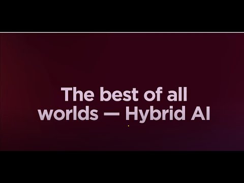 The best of All worlds - Hybrid AI. Accelerate your AI journey