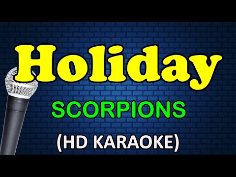 HOLIDAY – Scorpions (HD Karaoke)