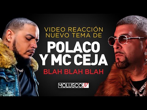 En ViVo MC CEJA Y POLACO Video REACCION NUEVO TEMA "Blah¡ Blah¡ Blah¡ DURO DURO..