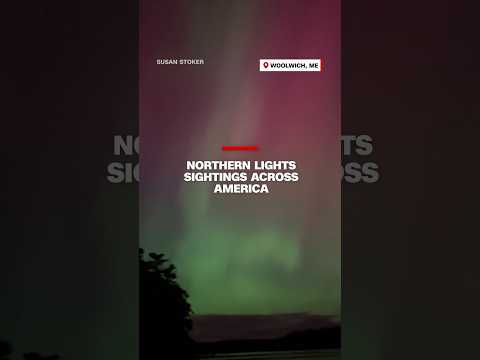 Northern Lights sightings across America