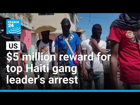 YouTube video thumbnail: US Places $5 Million Reward for top Haiti Gang Leader's Arrest