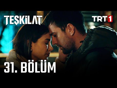 Teşkilat 31. Bölüm