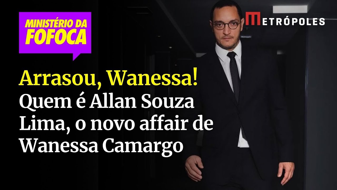 Quem é Allan Souza Lima o novo affair de Wanessa Camargo