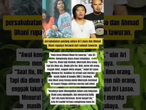 Siapa sangka, persahabatan antara Ari Lasso dan Ahmad Dhani rupanya berawal dari tawuran.
