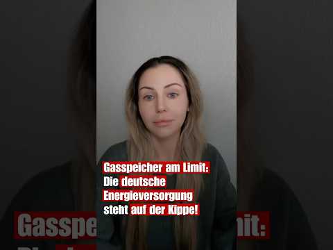Gasspeicher am Limit: Die deutsche Energieversorgung steht auf der Kippe! | Katrin Nolte