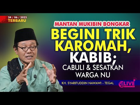 BONGKAR TRIK KAROMAH PALSU KABIB, C4BVLI & S3SATKAN WARGA NU