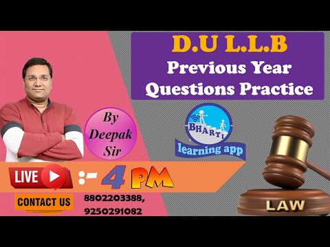D.u.ll.b previous year questions practice II By Adv. Deepak Sir