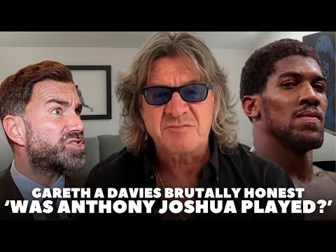 ‘WAS ANTHONY JOSHUA PLAYED?’ Gareth A Davies BRUTALLY HONEST ON EDDIE HEARN DEAL COLLAPSING WITH MVP