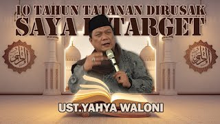 🔴Ust.Yahya Waloni - 10 Tahun Hancur Akibat Mulyono & Saya Ditarget!