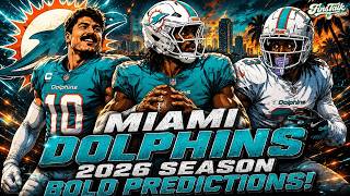 🐬 Miami Dolphins 2026 Season Bold Predictions! 🐬 Fins Talk Today