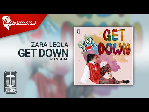 Zara Leola – Get Down (Official Karaoke Video) | No vocal