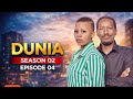 DUNIA SEASON 02 (Ep 04)