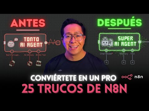 🚀 25 Trucos de N8N para hacer MEJORES automatizaciones