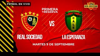 Real Sociedad vs La Esperanza | RESERVA + PRIMERA