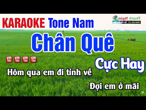 Chân Quê Karaoke 2025 Tone Nam – Nhạc Sống Thanh Ngân