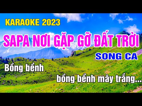 Sapa Nơi Gặp Gỡ Đất Trời Karaoke Song Ca Nhạc Sống gia huy karaoke