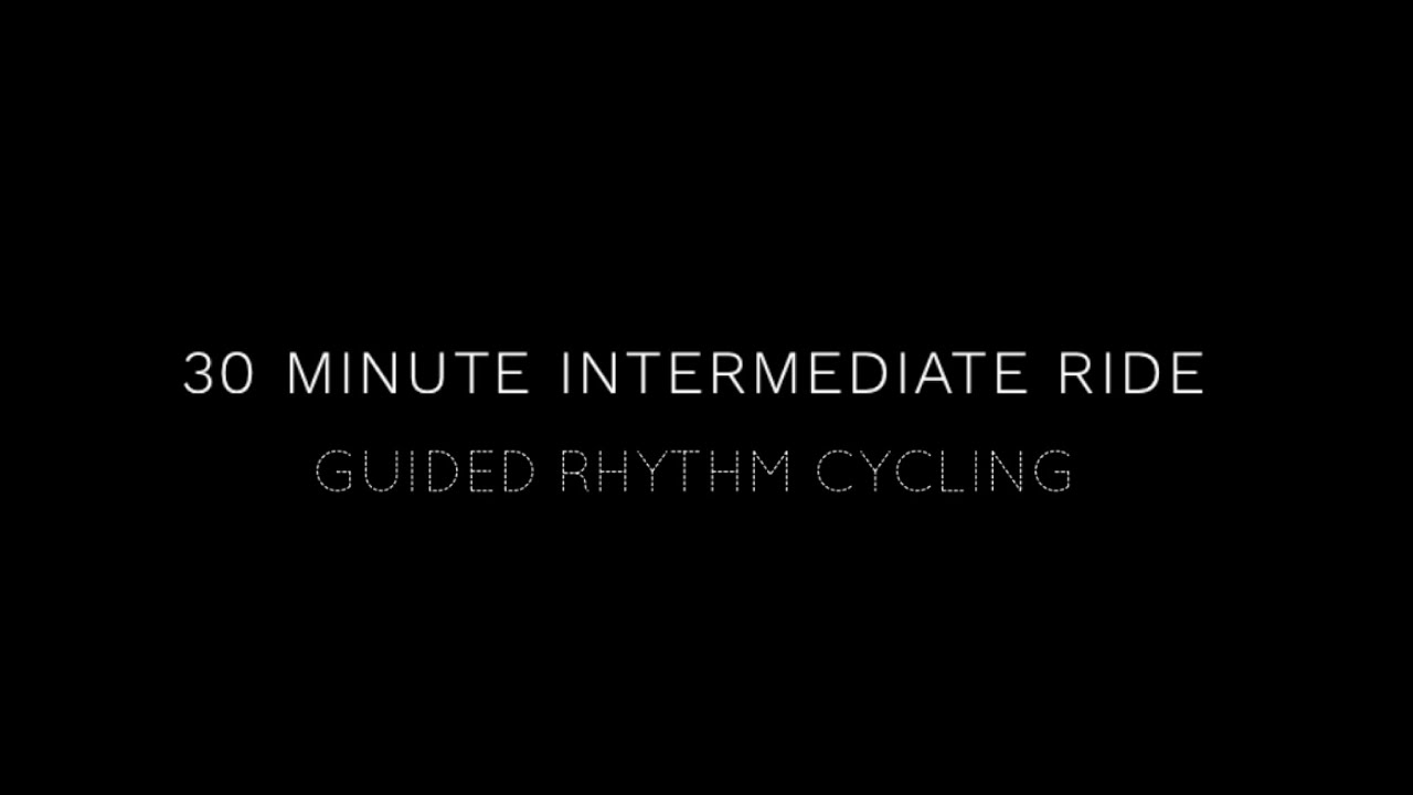 30 Minute Intermediate Ride