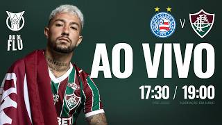 AO VIVO - BAHIA X FLUMINENSE | CAMPEONATO BRASILEIRO 2026 | 2ª RODADA