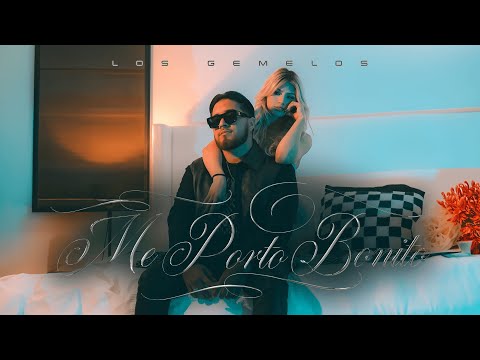 Los Gemelos De Sinaloa - Me Porto Bonito (Official Video)