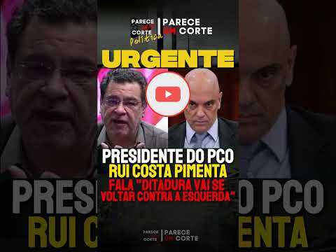 🚨URGENTE: RUI COSTA PIMENTA ALERTA QUE DITADURA DO STF VAI SE VOLTAR ATÉ CONTRA A ESQUERDA
