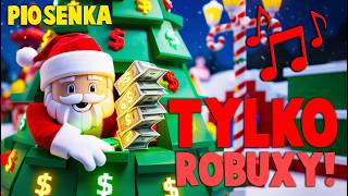 🎵 ROBUXY POD CHOINKĄ - PIOSENKA ŚWIĄTECZNA w ROBLOX 🎵