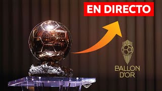 🟡 GALA DEL BALÓN DE ORO 2025 🔥 EN DIRECTO