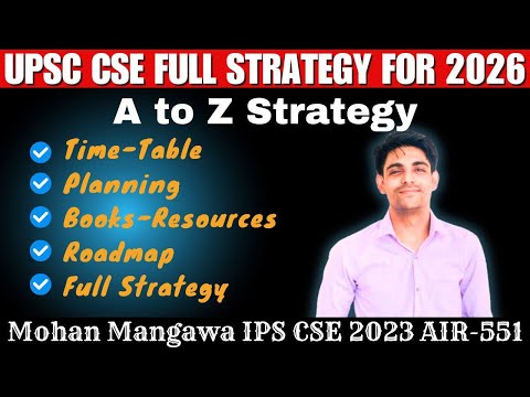 UPSC CSE 2026 Full Strategy by  IPS Mohan | UPSC  IAS 2026  Auto Z Full Strategy for Beginners