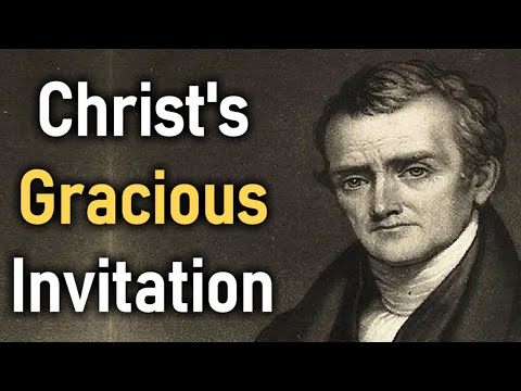 Christ's Gracious Invitation - Archibald Alexander