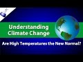 Temperature Trends and Extreme Weather