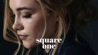 Square One ~ Florence Pugh