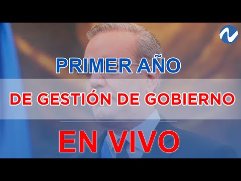 EN VIVO: Primer año de gestión de gobierno