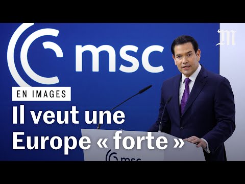 Marco Rubio assure que les Etats-Unis et l’Europe sont « faits pour être ensemble »