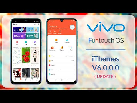 VIVO iThemes Update V6.0.0.0 Chinese Version | FuntouchOS 10/9/4/3/2🔥