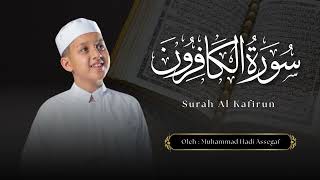 Muhammad Hadi Assegaf Surah Al - Kautsar , Al - Kafirun , dan An - Nasr