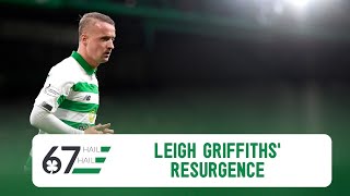 The resurgence of Leigh Griffiths has left rival fans who taunted him looking stupid