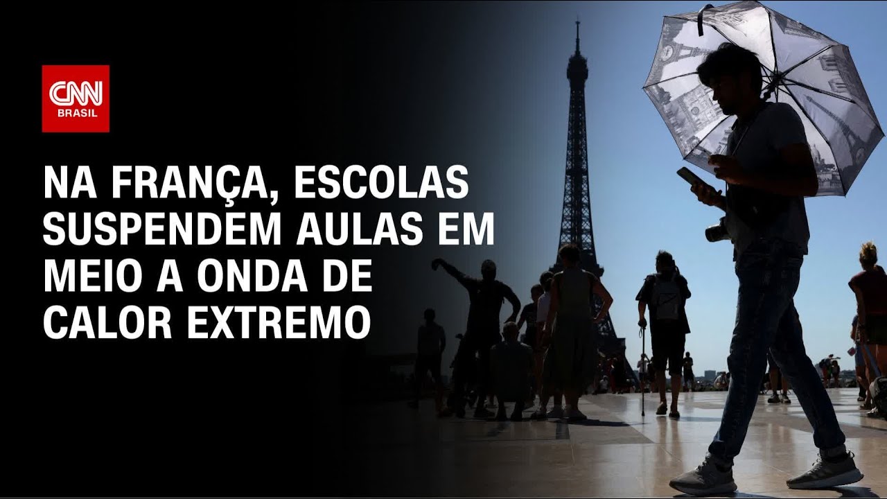 Mais de mil escolas suspendem aulas na França em meio a onda de calor na Europa | CNN 360º