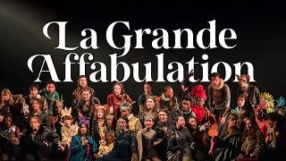 LA GRANDE AFFABULATION – Opéra Comique