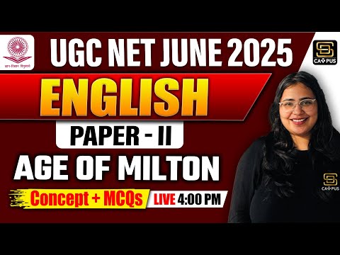 UGC NET June 2025 | Age Of John Milton | British Literature | SD Campus Teaching