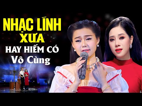 Lk Nhạc Lính Xưa Hay Hiếm Có Vô Cùng - Nhạc Bolero Xưa Hải Ngoại Vượt Thời Gian Đắm Say Bao Thế Hệ