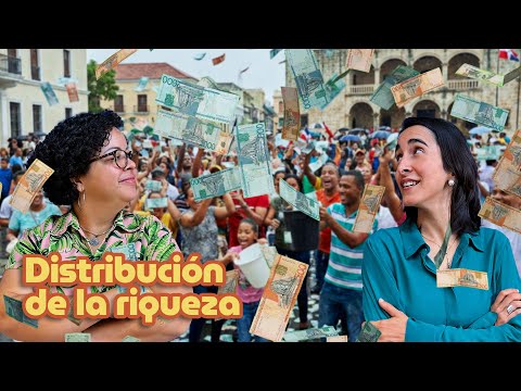 ¿Cómo se (RE)DISTRIBUYE LA RIQUEZA? La explicación más completa