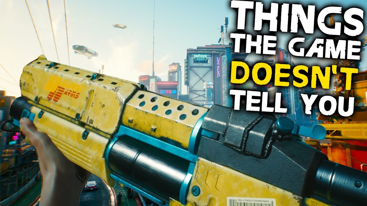 Cyberpunk 2077: 10 things the game doesn't tell you