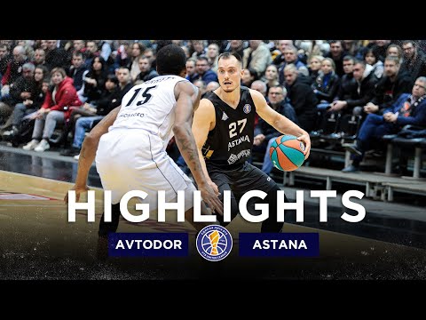 Avtodor vs Astana Highlights October, 4 | Season 2022-23