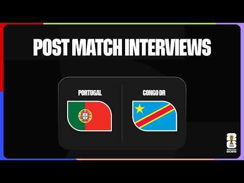 Post-Match Interviews: Portugal 1-1 Congo DR