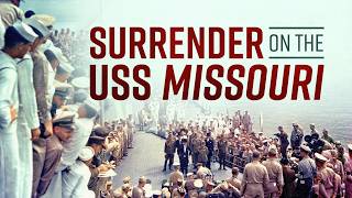 September 2, 1945: The Official End Of WW2 Aboard USS Missouri
